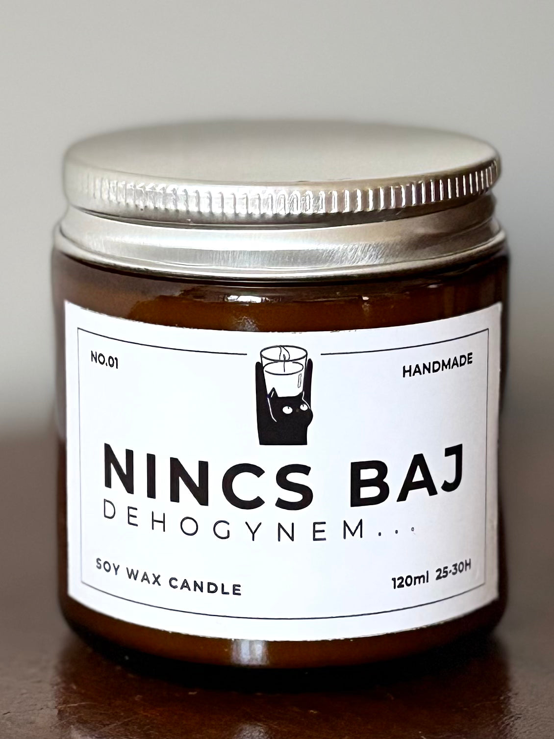 Nics baj szójagyertya